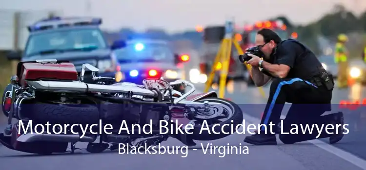 Motorcycle And Bike Accident Lawyers Blacksburg - Virginia