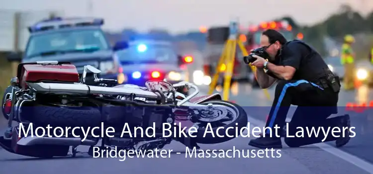 Motorcycle And Bike Accident Lawyers Bridgewater - Massachusetts