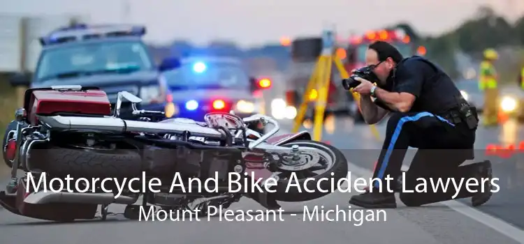Motorcycle And Bike Accident Lawyers Mount Pleasant - Michigan