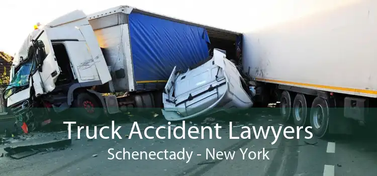 Truck Accident Lawyers Schenectady - New York